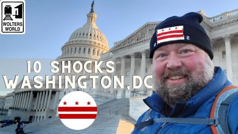 Washington, DC: 10 Shocks of Visiting DC