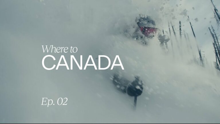 Where To: Canada | Ep. 02: Where to ski in Canada